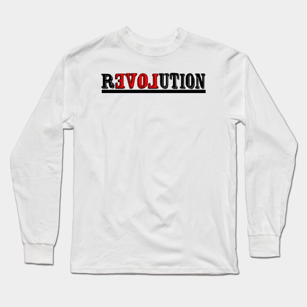 Revolution Long Sleeve T-Shirt by BaliChili